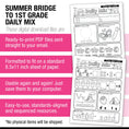 Load image into Gallery viewer, Printable Bridge To First Grade Daily Mix Digital Summer Workbook