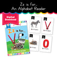 Load image into Gallery viewer, Zz is for...an alphabet reader