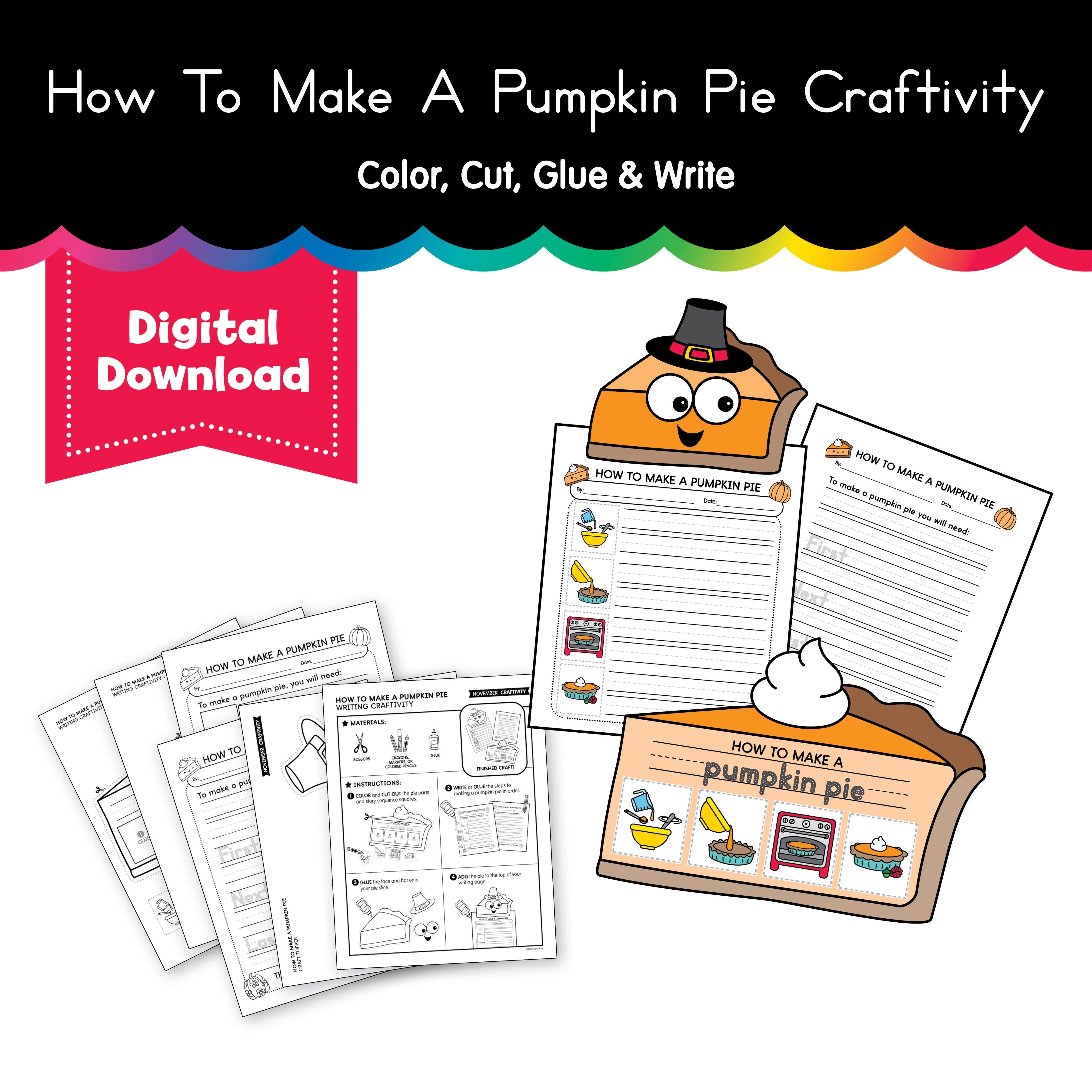 Printable How To Make A Pumpkin Pie Craftivity
