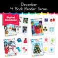 Load image into Gallery viewer, December Four Book Reader Series | Animals in Winter, Count the Presents, Get Dressed in Winter, I See the Lights