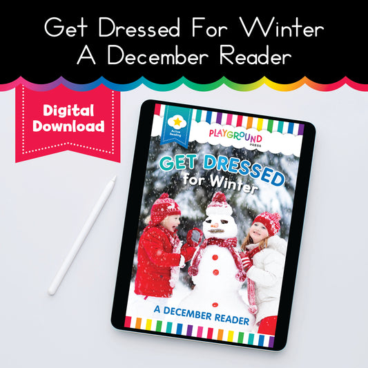 December Reader Get Dressed for Winter