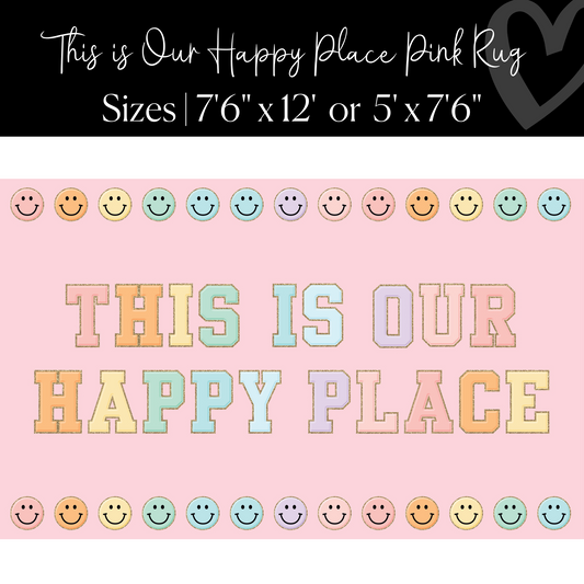 Pink This Is Our Happy Place Rug Classroom Rug by Schoolgirl Style