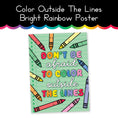 Load image into Gallery viewer, Color Outside The Lines Bright Rainbow Poster