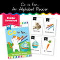 Load image into Gallery viewer, Cc is for...an alphabet reader