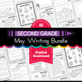Load image into Gallery viewer, Printable Second Grade May Writing Bundle