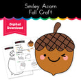 Load image into Gallery viewer, Happy Acorn Fall Craft
