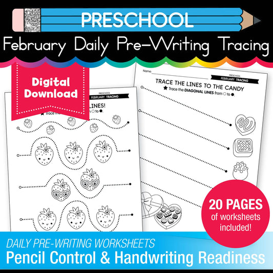 Printable Preschool February Daily Pre-Writing Tracing