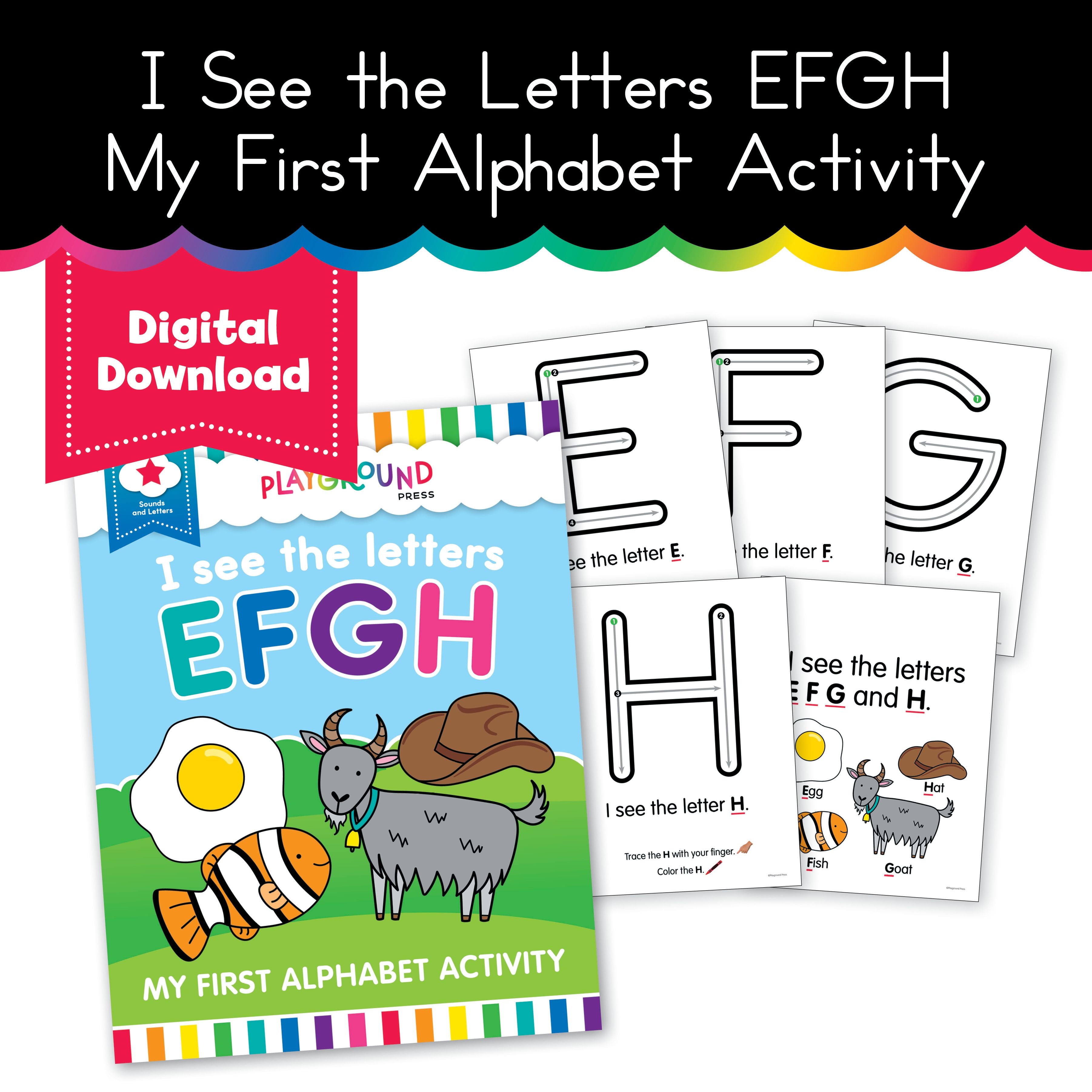 I See the Letters EFGH - My First Alphabet Activity - Playground Press