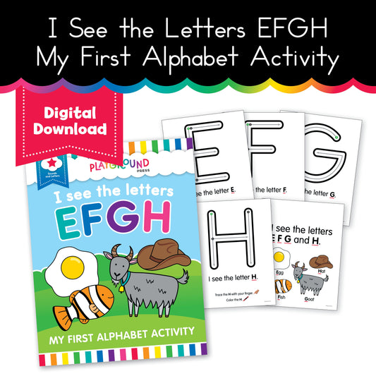 I See the Letters EFGH - My First Alphabet Activity