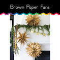 Load image into Gallery viewer, Brown Paper Fans
