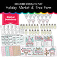 Load image into Gallery viewer, Printable December Dramatic Play Holiday Market and Tree Farm
