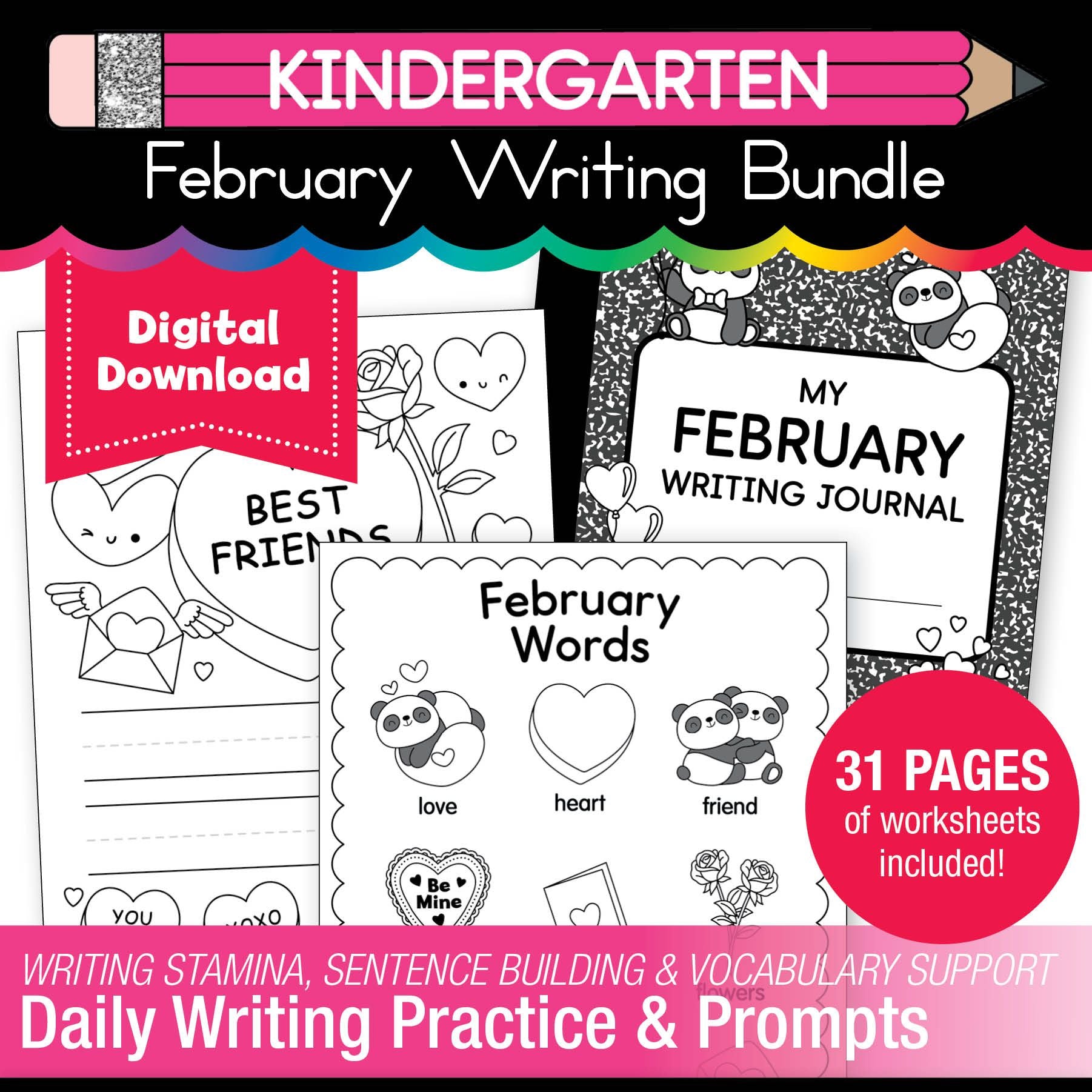Printable Kindergarten February Writing Bundle
