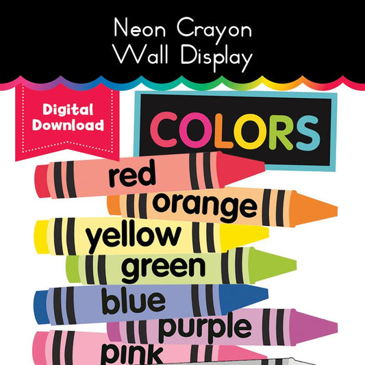 Neon Crayon Wall Display