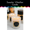 Load image into Gallery viewer, Sweater Weather Candle
