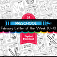 Load image into Gallery viewer, Printable Preschool February Letter of the Week (U-X)
