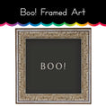 Load image into Gallery viewer, Boo! Framed Art
