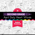 Load image into Gallery viewer, Printable Second Grade April Daily Heart Words
