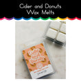 Load image into Gallery viewer, Cider and Donuts Wax Melts
