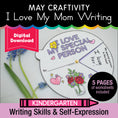 Load image into Gallery viewer, Printable May I Love My Mom Writing Craftivity
