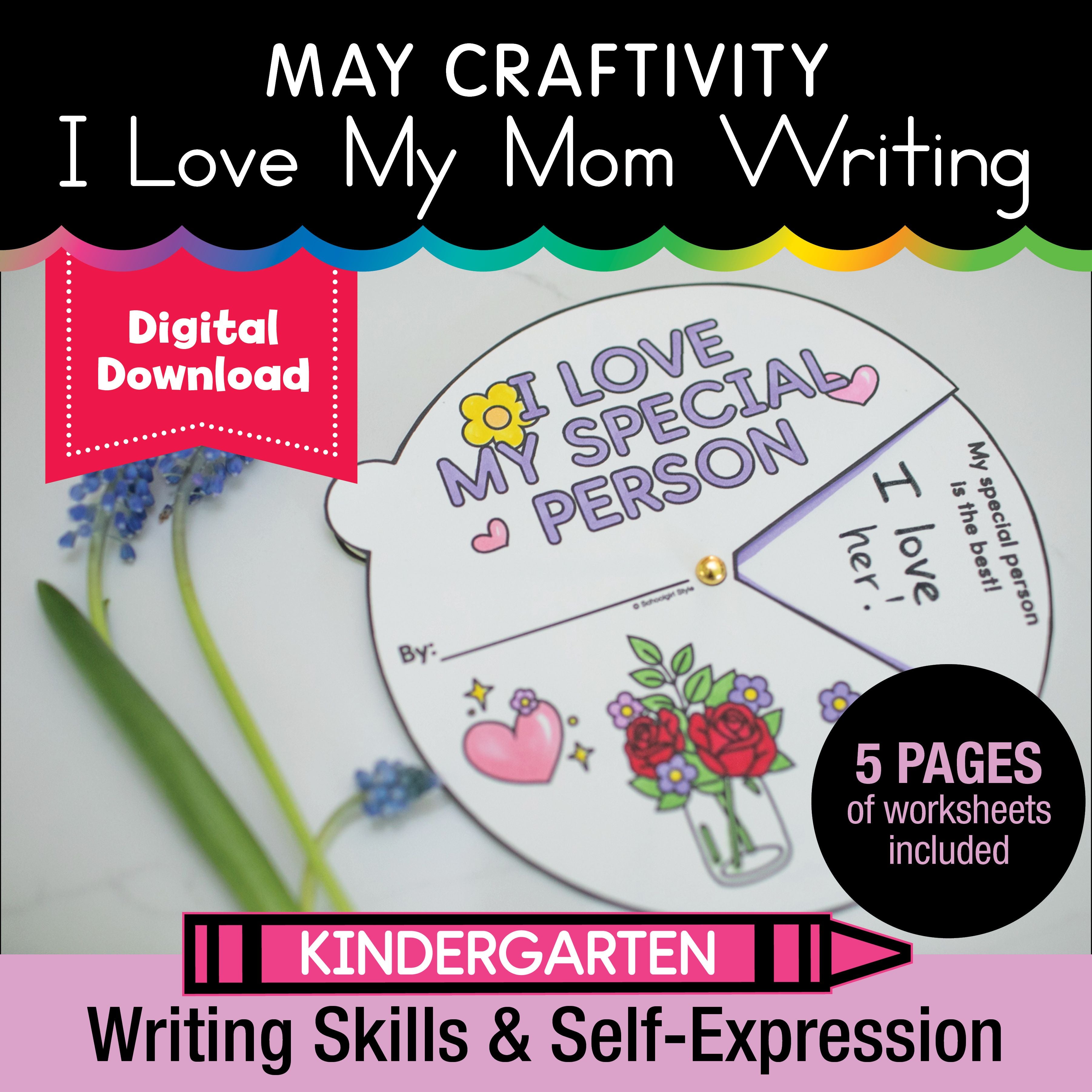 Printable May I Love My Mom Writing Craftivity