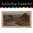 Load image into Gallery viewer, Autumn River Framed Art
