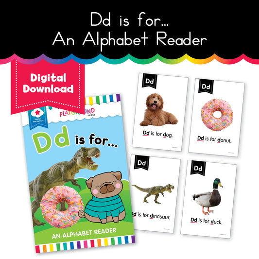 Dd is for...an alphabet reader