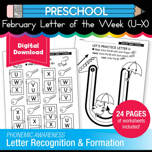 Printable Preschool February Letter of the Week (U-X)