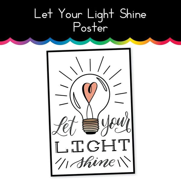 Let Your Light Shine Poster