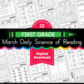 Load image into Gallery viewer, Printable First Grade March Daily Science of Reading
