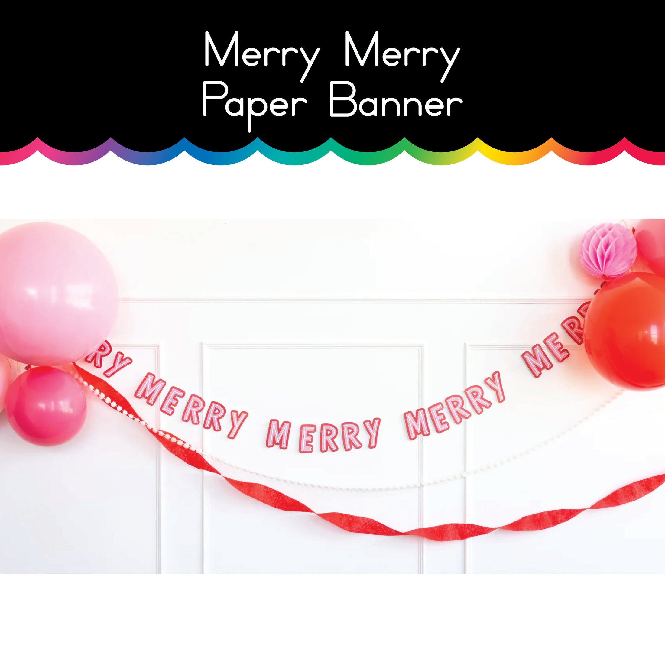 Merry Merry Paper Banner