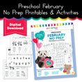 Load image into Gallery viewer, Preschool February No Prep Printables & Activities
