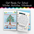 Load image into Gallery viewer, Get Ready for School Winter Activities Workbook
