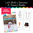 Load image into Gallery viewer, Lets Build a Snowman January Reader
