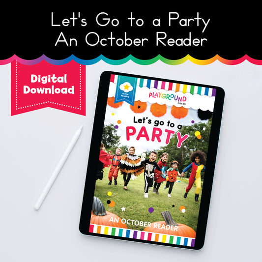 October Reader | Let's Go to a Party | Yellow Reader