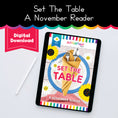 Load image into Gallery viewer, November Reader Set The Table 
