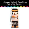 Load image into Gallery viewer, Halloween Felt Countdown Advent Wall Display
