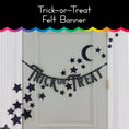 Load image into Gallery viewer, Trick-Or-Treat Felt Banner | Home Decor
