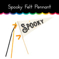 Load image into Gallery viewer, Spooky Felt Banner | Home Decor
