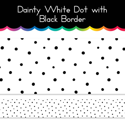 Dainty Dot White and Black Border