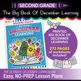 Load image into Gallery viewer, The Big Book of December Learning Second Grade
