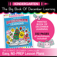 Load image into Gallery viewer, The Big Book of December Learning Kindergarten
