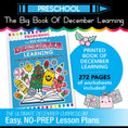 Load image into Gallery viewer, The Big Book of December Learning Preschool
