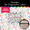 Load image into Gallery viewer, Printable December Bin Organization Labels
