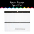 Load image into Gallery viewer, Family Planner Spiral Pad 
