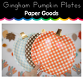 Load image into Gallery viewer, Gingham Pumpkin Plates | Paper Goods 
