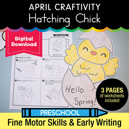 Printable April Hatching Chick Craftivity