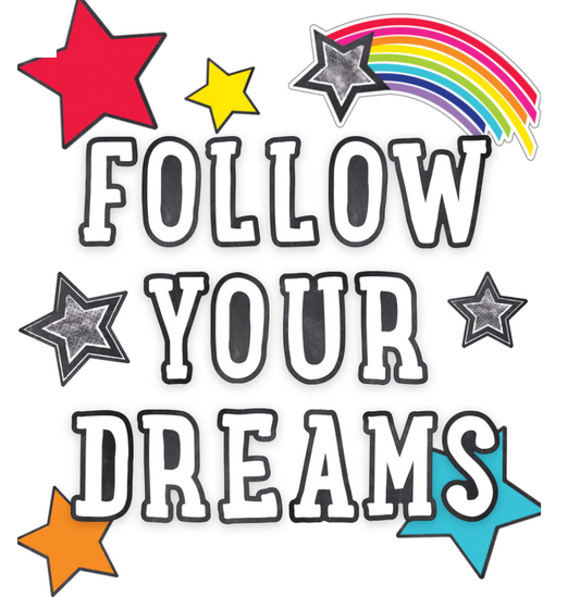 Follow Your Dreams | Bulletin Board Set 