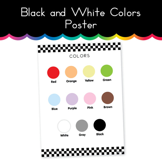 Black and White Learn Your Colors Poster