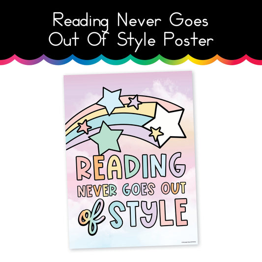 Reading Never Goes Out Of Style Poster