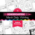 Load image into Gallery viewer, Printable Kindergarten March Daily Writing
